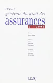 Revue générale droit assurances (édition mars 2006)