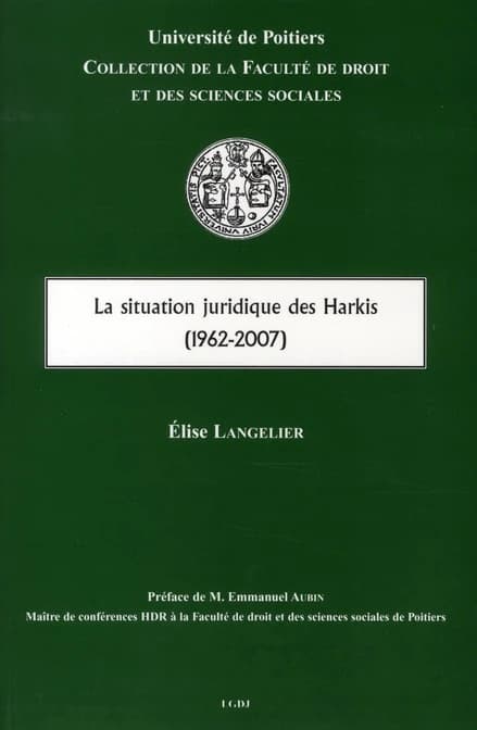 La situation juridique des harkis : 1962-2007