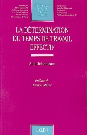 La détermination du temps de travail effectif