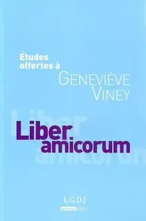 Études offertes à Geneviève Viney