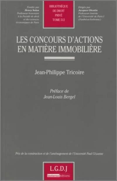 Les concours d'actions en matière immobilière