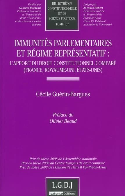 Immunités parlementaires et régime représentatif : l'apport du droit constitutionnel comparé : France, Royaume-Uni, États-Unis
