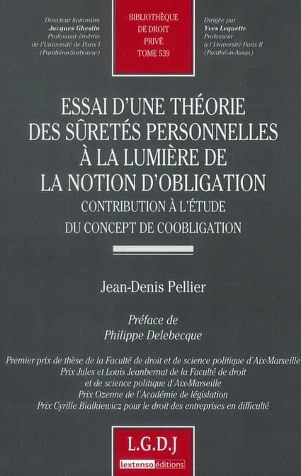 Essai d'une théorie des sûretés personnelles à la lumière de la notion d'obligation : contribution à l'étude du concept de coobligation