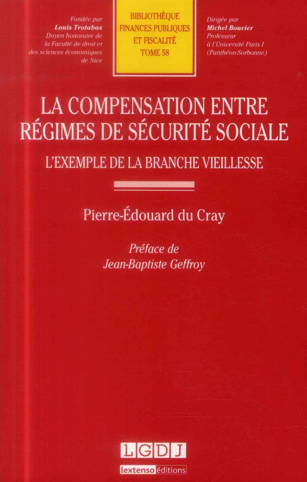 La compensation entre régimes de sécurité sociale : l'exemple de la branche vieillesse
