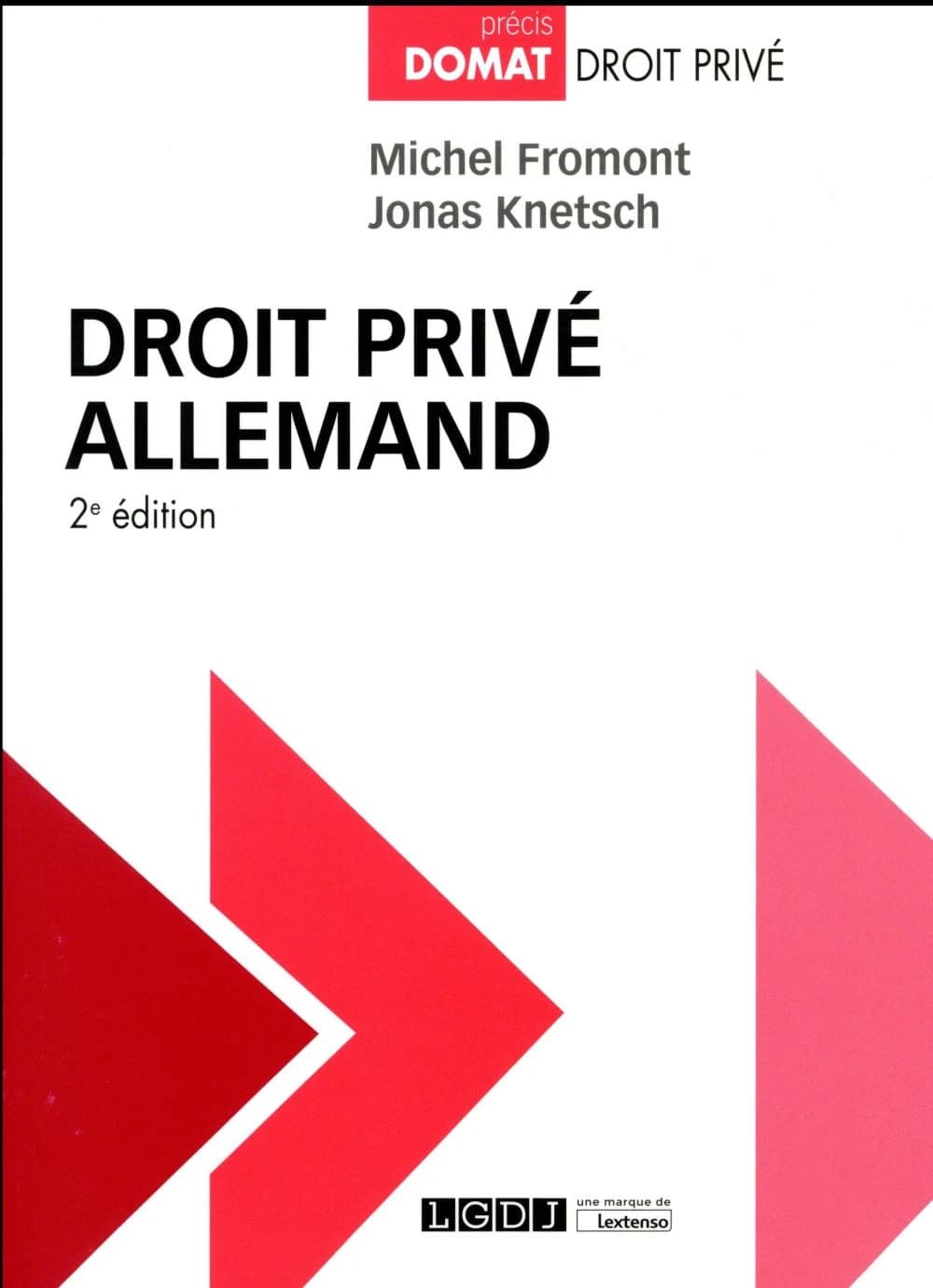 Droit privé allemand (2e éd.) Michel Fromont,... Jonas Knetsch,...