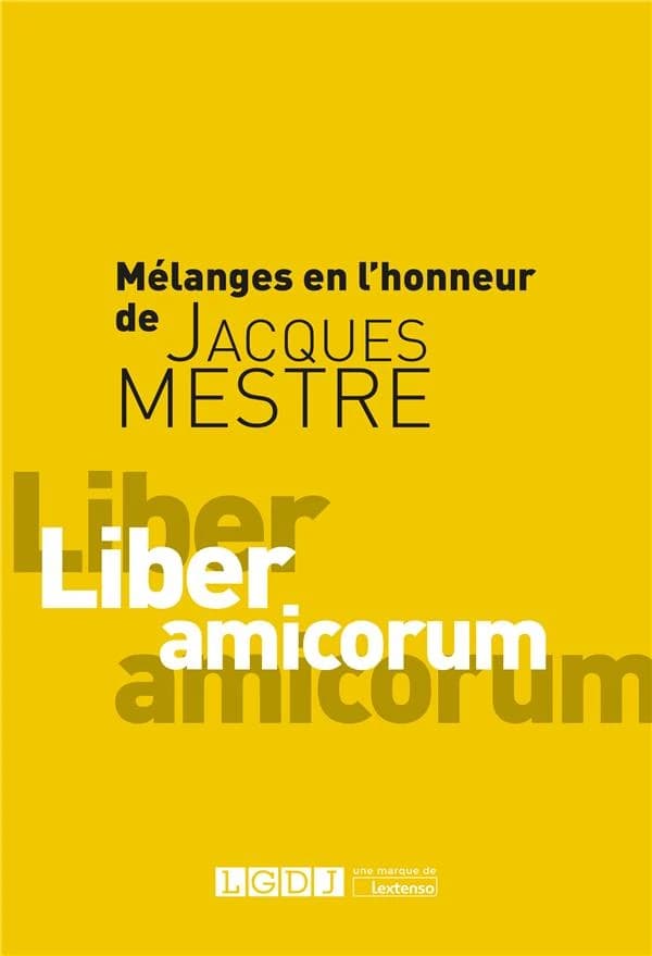 Mélanges en l'honneur de Jacques Mestre