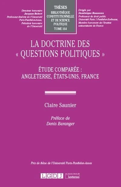 La doctrine des questions politiques : étude comparée, Angleterre, États-Unis, France