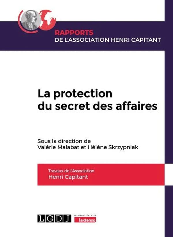 La protection du secret des affaires