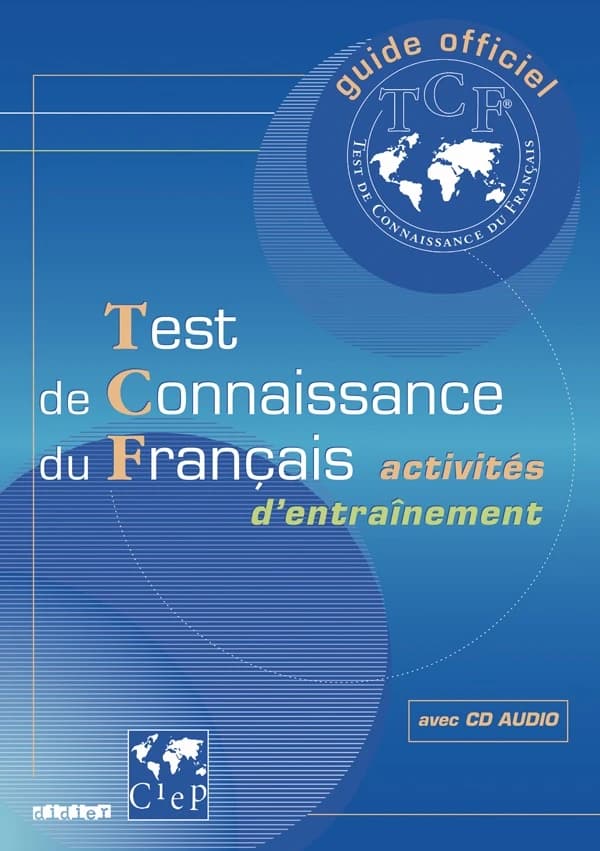 Guide officiel d'entraînement au TCF, test de connaissance du français