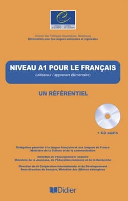 Niveau A1 pour le français : utilisateur, apprenant élémentaire