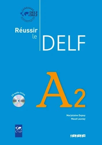 Réussir le DELF : A2