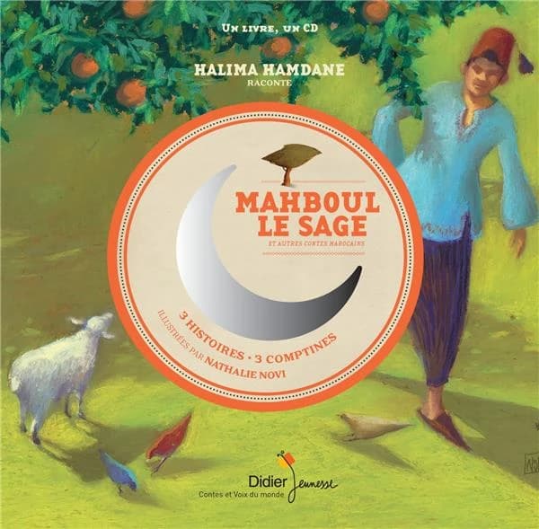 Mabhoul le Sage : et autres contes marocains