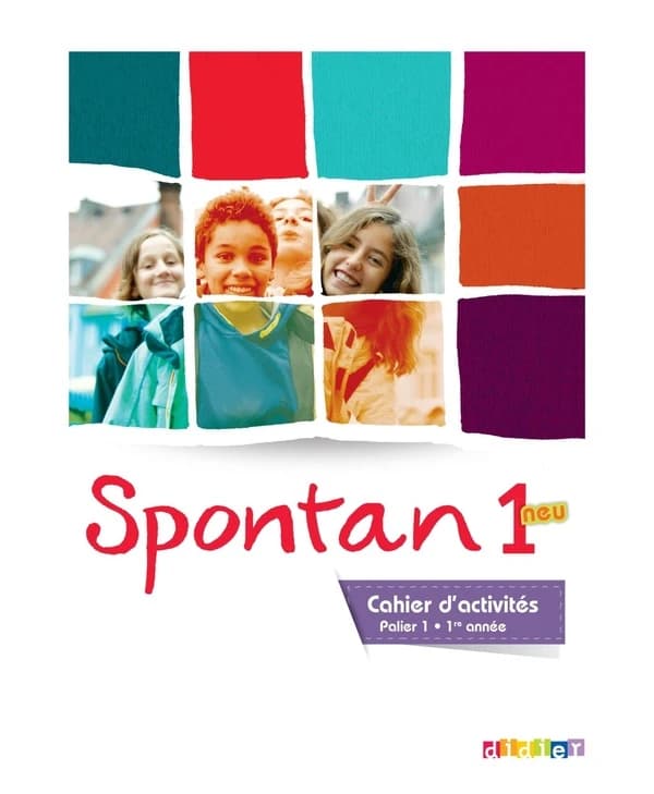 Spontan : neu : palier 1, 1re année, allemand, A1-A. 1