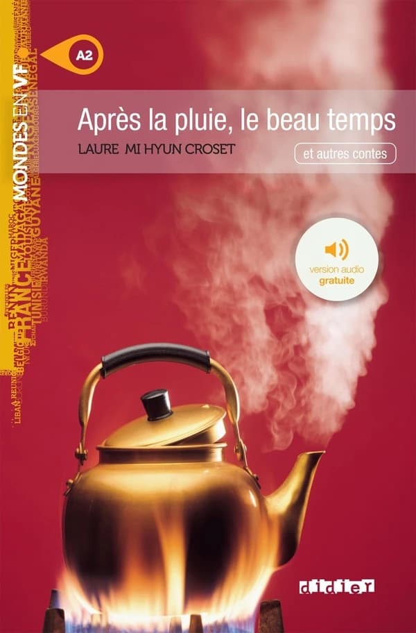 Après la pluie, le beau temps : et autres contes