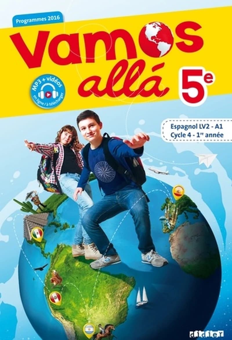 VAMOS ALLA : espagnol ; 5ème (édition 2016)
