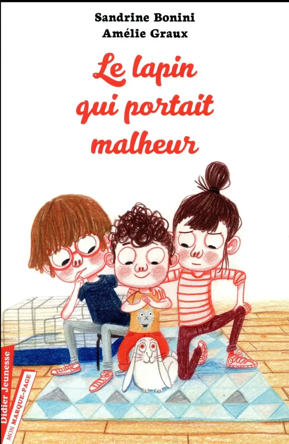 Le lapin qui portait malheur