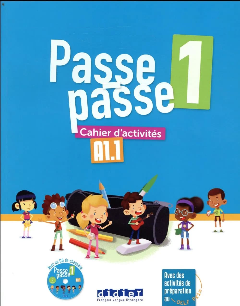 Passe-Passe : étapes 1-2 : A1.1