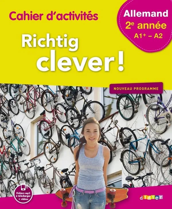 RICHTIG CLEVER ! : allemand ; 2e année A1-A2 ; cahier d'activités