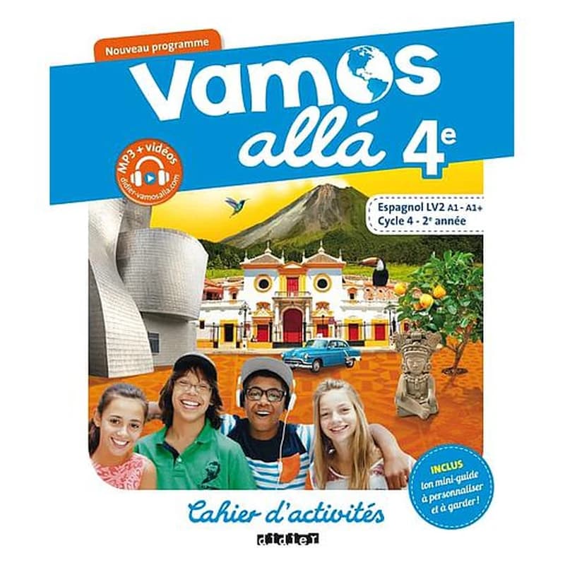 VAMOS ALLA : espagnol ; 4e LV2 ; cahier