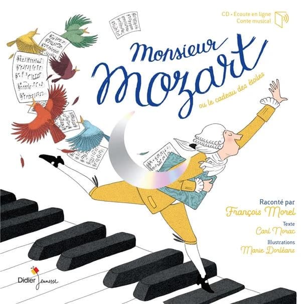 Monsieur Mozart : ou le cadeau des étoiles