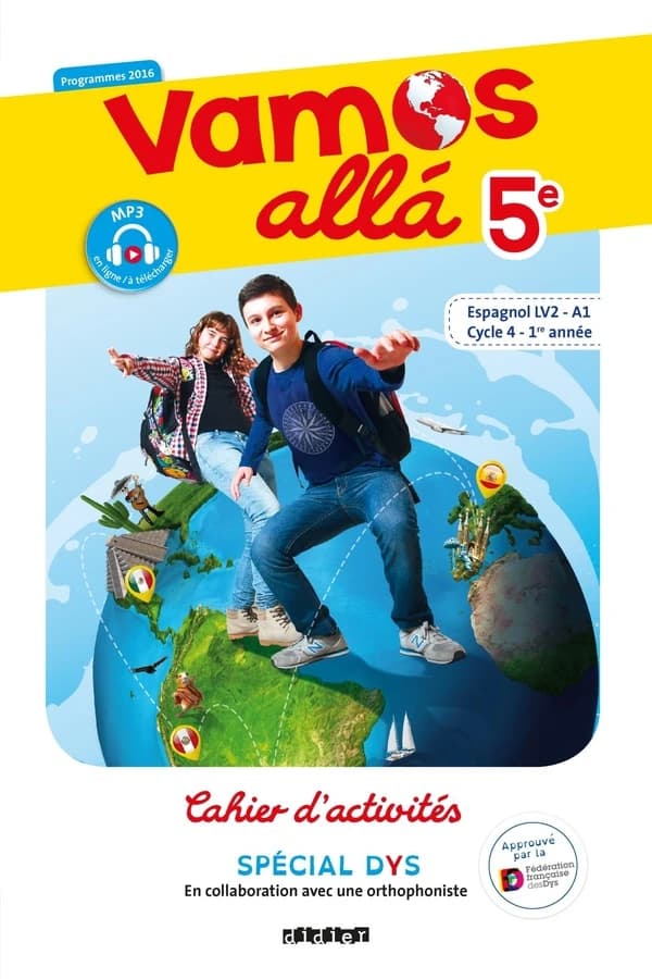 VAMOS ALLA : 5e LV2 ; cahier d'activités ; spécial dys