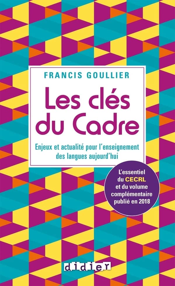 Les clés du Cadre : enjeux et actualité pour l'enseignement des langues aujourd'hui