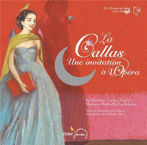 La Callas, une invitation à l'Opéra : les plus beaux airs de Maria Callas