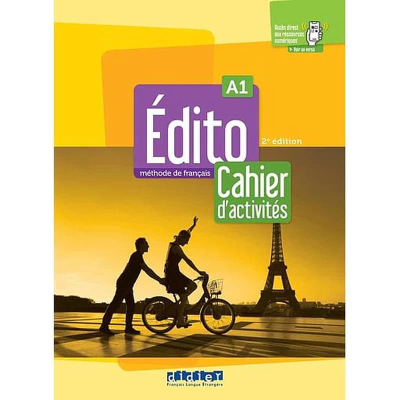 Edito : A1 : cahier d'activités (2e éd.) Roxane Amoravain, Valérie Blasco, Hélène Maspoli-Elachèche... [et al.]