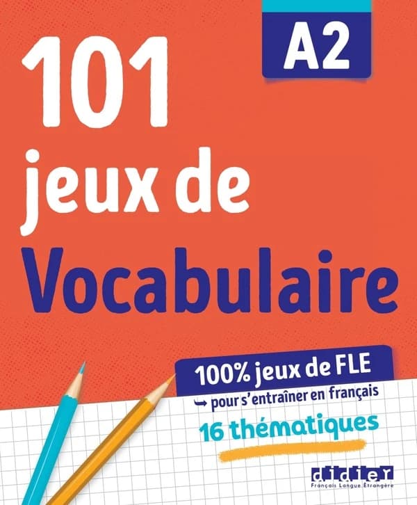 101 jeux de FLE : A2