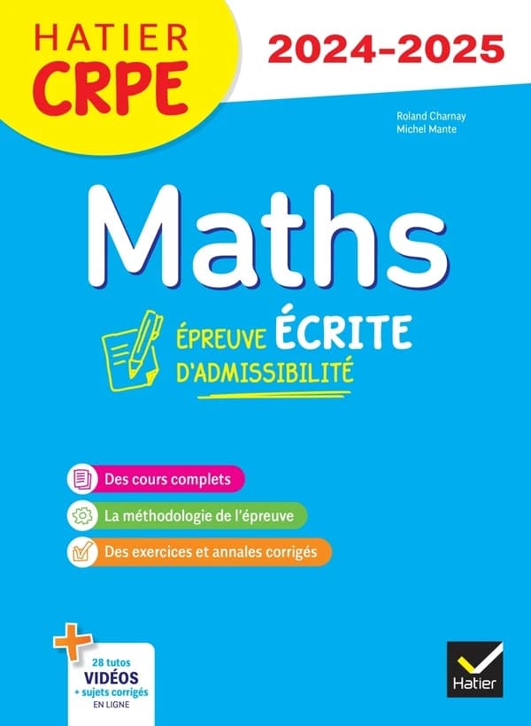 Mathématiques : épreuve discipinaire ([Éd.] 2024-2025) auteurs, Roland Charnay,... Michel Mante,... ; avec la collaboration de Bernard Anselmo,...