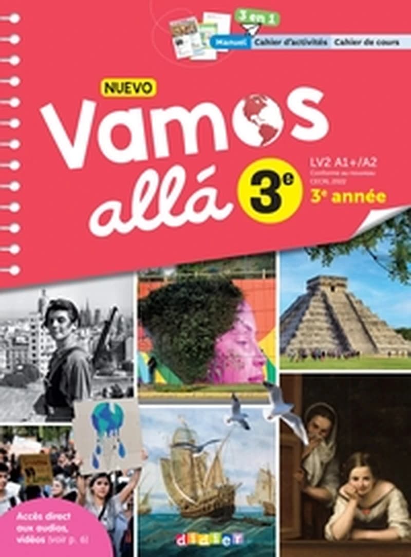 Nuevo vamos allá : Espagnol ; 3e ; Manuel, cahier d'activités, cahier de cours