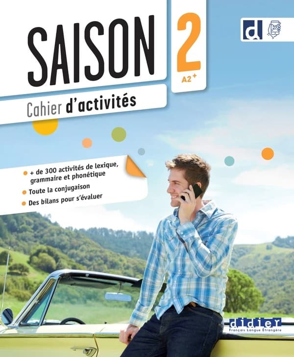 Saison : cahier d'activités. 2, A2+