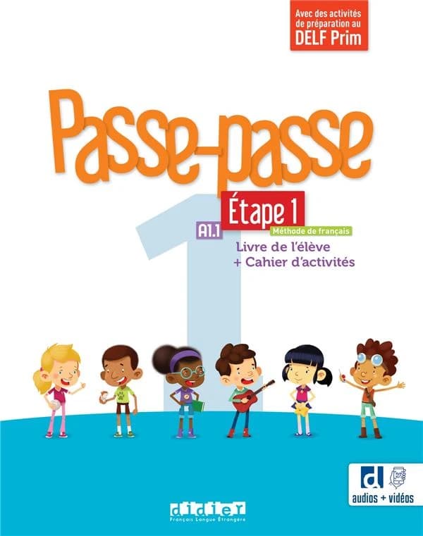 Passe-passe 1: A1.1 (Étape 1) : Livre + Cahier + didierfle.app