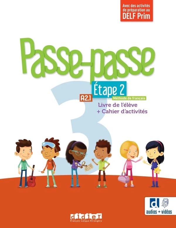 Passe-passe 3: A2.1 (Étape 2) : Livre + cahier + didierfle.app