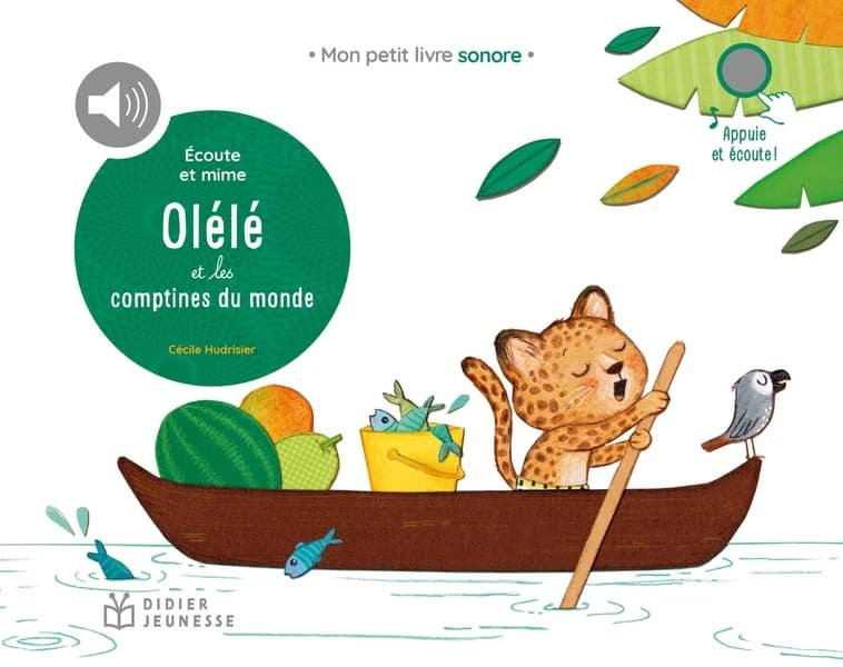 Écoute et mime Olélé et les comptines du monde