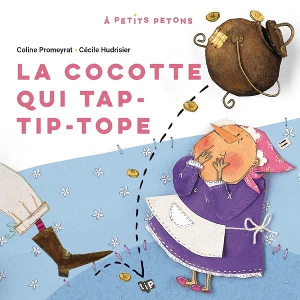 La cocotte qui tap, tip, tope