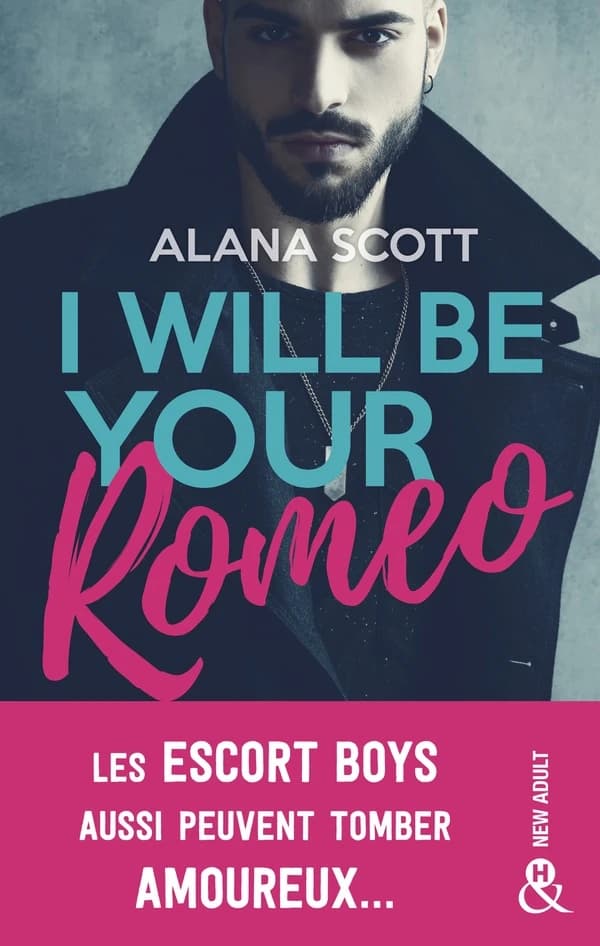 I will be your Romeo : roman