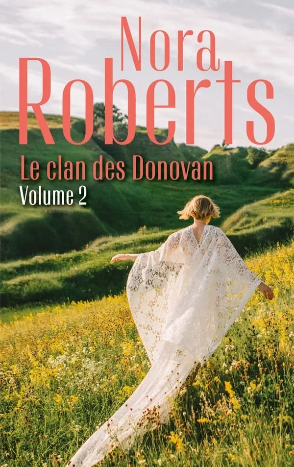 Le clan des Donovan. Volume 2
