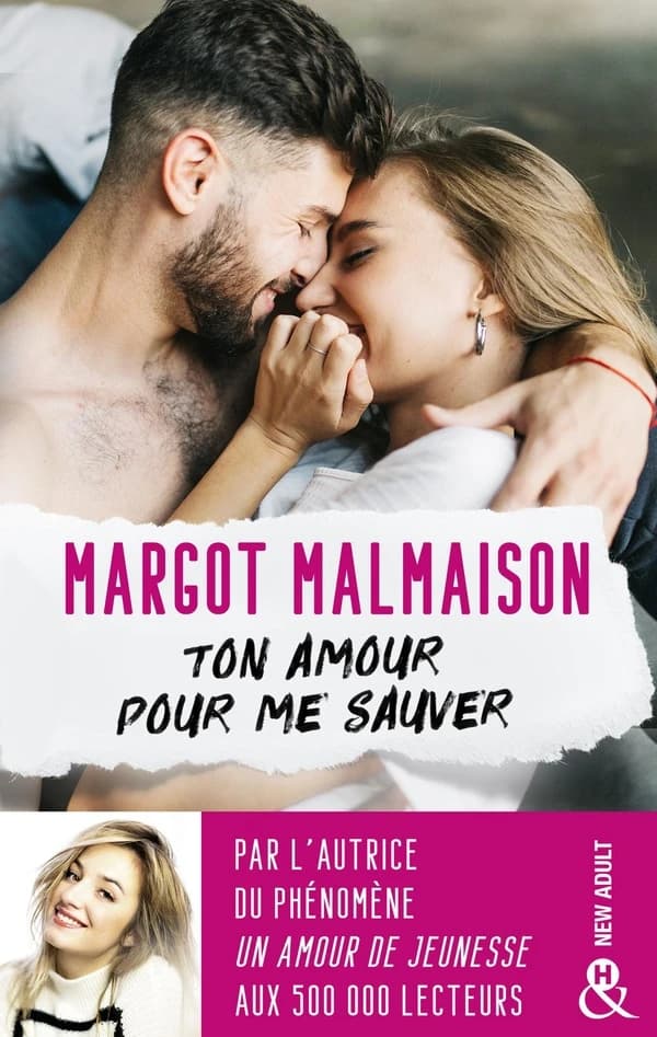 Ton amour pour me sauver : roman