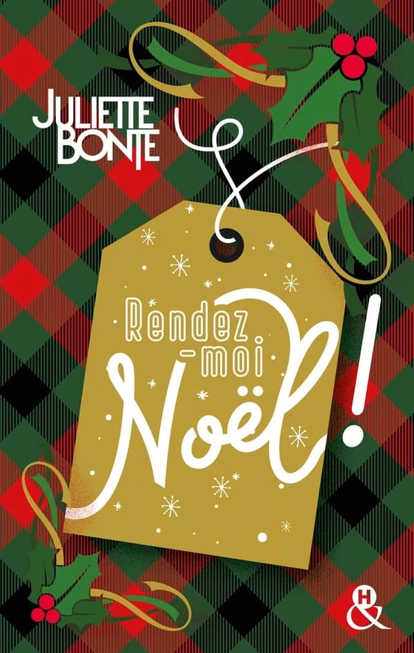 Rendez-moi Noël ! : roman