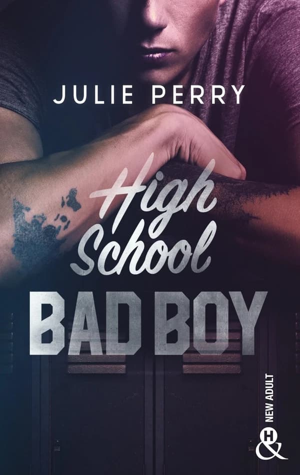 High school bad boy : roman