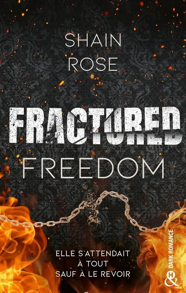 Fractured freedom : new adult