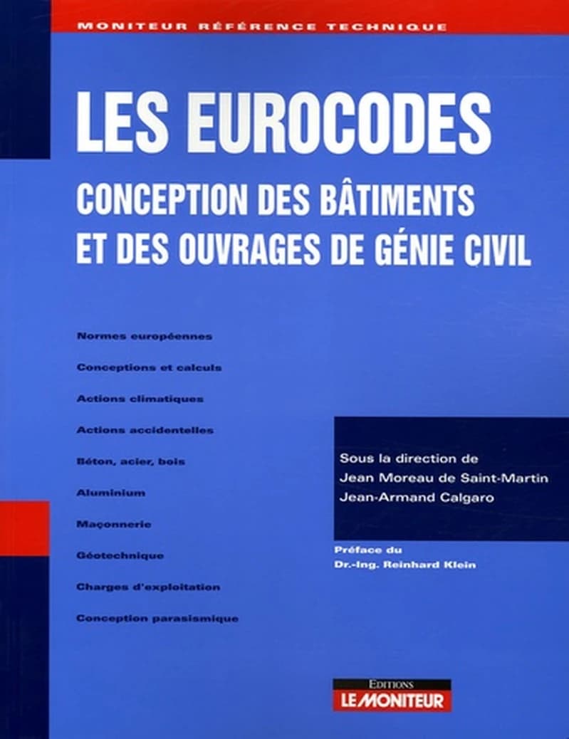 Les eurocodes : conception des bâtiments et des ouvrages de génie civil