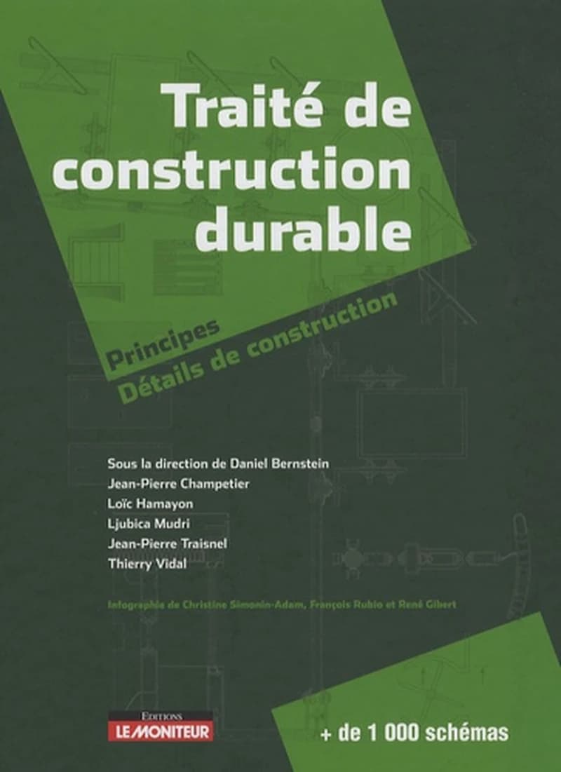 Traité de construction durable : principes, détails de construction