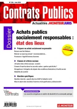 Actualité Commande Contrats Publics n.254 : Achats publics socialement responsables : état des lieux