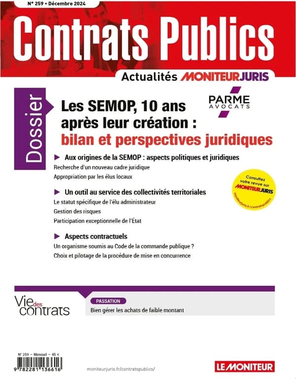 Actualité Commande Contrats Publics n.259 : Les SEMOP, 10 ans après leur création : bilan et perspectives juridiques
