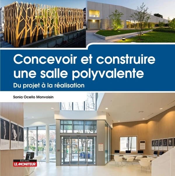 Concevoir et construire une salle polyvalente : du projet à la réalisation