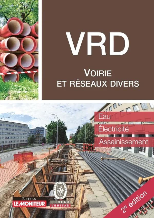 VRD : voirie et réseaux divers (2e éd.) Bureau Veritas