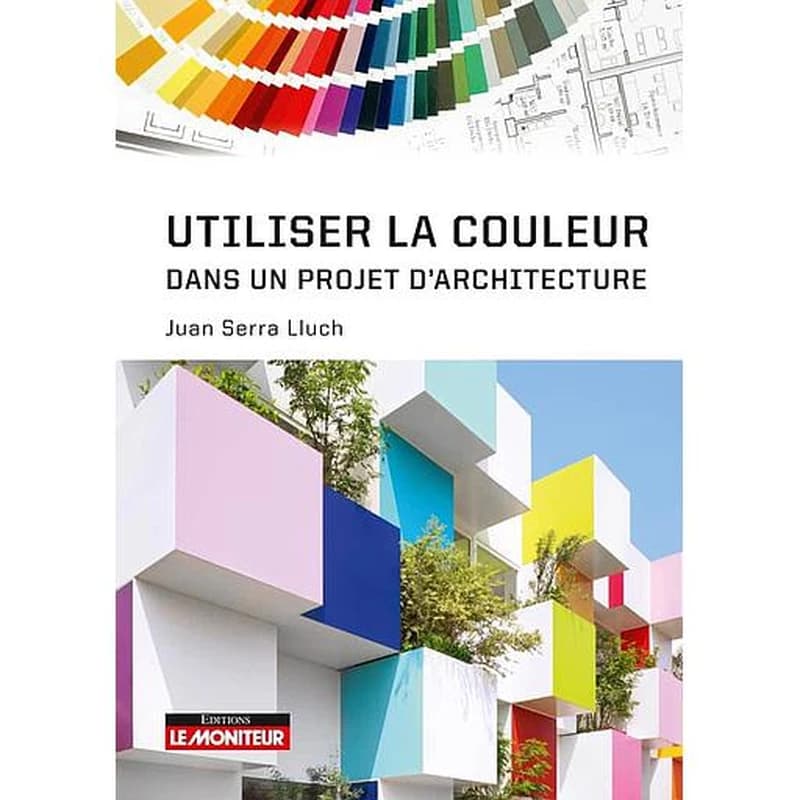 CAMPUS - UTILISER LA COULEUR DANS UN PROJET D'ARCHITECTURE