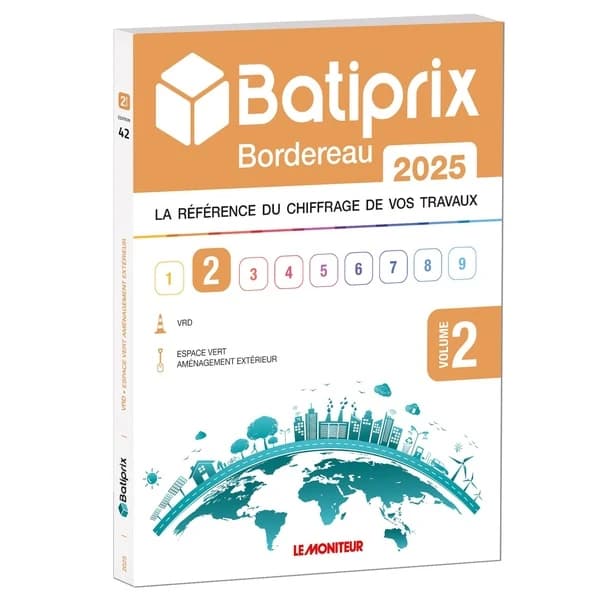 VOLUME 2 BATIPRIX 2025 : LA REFERENCE DU CHIFFRAGE DE VOS TRAVAUX